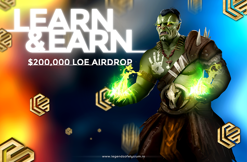 Legends of Elysium - Learn&Earn Airdrop campaign