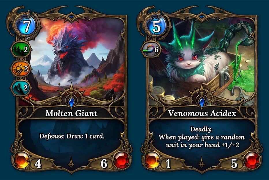 - to play Venomous Acidex, a player needs to have 6 Lands of any type already on the board - to play Molten Giant, a player needs to have 2 Forest, 2 Farmland, 2 Mountain Lands already on the board 